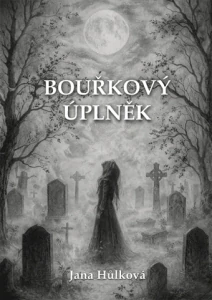 Hůlková Jana - Bouřkový úplněk